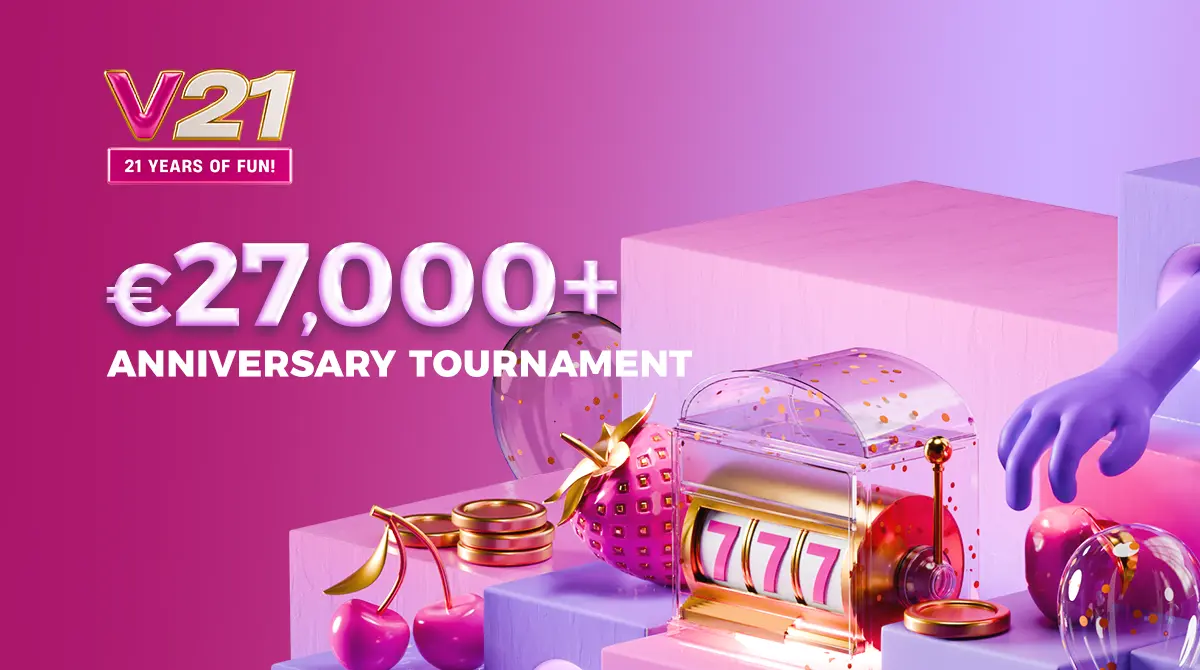 VBET Turns 21: Celebrate with us and Play for Fun!
